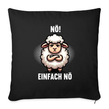 Nö einfach Nö Schaf Schafe Schäfer Schafhalter - Sofakissenbezug 45 x 45 cm - Schwarz - Vorne