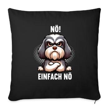 Nö Einfach Nö Havaneser Havaneserbesitzer Havanese - Sofakissenbezug 45 x 45 cm - Schwarz - Vorne