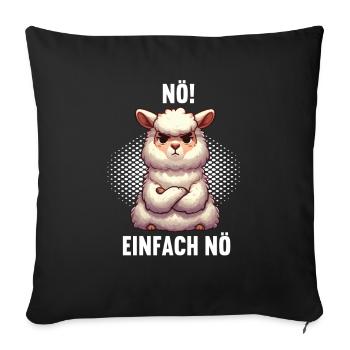 Nö Einfach Nö lama Alpaka lamas Alpakabesitzer - Sofakissenbezug 45 x 45 cm - Schwarz - Vorne