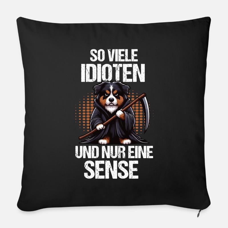 So Viele Idioten Australian Shepherd Aussie hund - Sofakissenbezug 45 x 45 cm - Schwarz