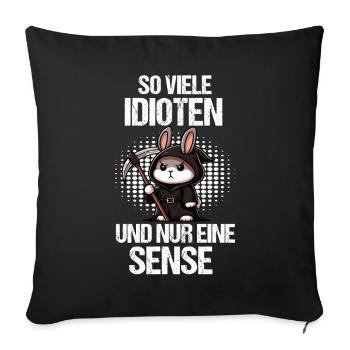 So Viele Idioten Kaninchen Hase Hasen langohr - Sofakissenbezug 45 x 45 cm - Schwarz - Vorne