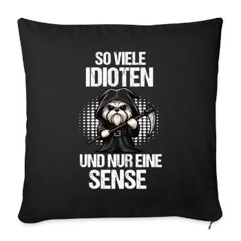 So Viele Idioten Malteser Malteserbesitzer Maltese - Sofakissenbezug 45 x 45 cm - Schwarz - Vorne