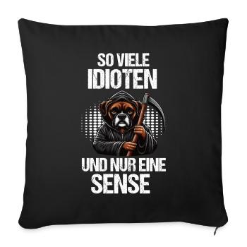 So Viele Idioten Boxer Boxerhalter Boxerliebhaber - Sofakissenbezug 45 x 45 cm - Schwarz - Vorne