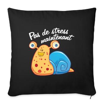 Pas de stress, un escargot qui dort. - Housse de coussin décorative 45 x 45 cm - noir - Devant