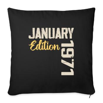 Birthday gift born in January 1971 - 1971 - Sofa pillowcase 17,3'' x 17,3'' (45 x 45 cm) - black - Front