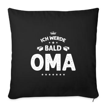 Ich werde bald Oma - Sofakissenbezug 45 x 45 cm - Schwarz - Vorne