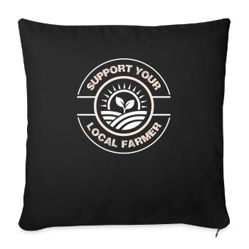 Support your local farmer - Sofa pillowcase 17,3'' x 17,3'' (45 x 45 cm) - black - Front