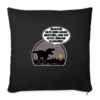 T-Rex Dinosaurier T Rex Corona Klopapier lustig - Sofakissenbezug 45 x 45 cm - Schwarz - Vorne