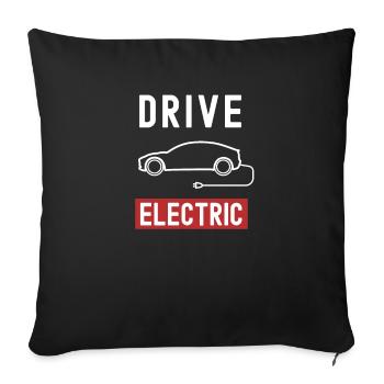 Drive Electric Electric Car Auto Battery Gift - Sofa pillowcase 17,3'' x 17,3'' (45 x 45 cm) - black - Front