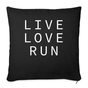 Live Love Run - Runner Loves Running - Sofa pillowcase 17,3'' x 17,3'' (45 x 45 cm) - black - Front
