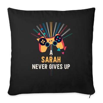 Une Sarah n’abandonne jamais - Gaming Name Gamer - Housse de coussin décorative 45 x 45 cm - noir - Devant