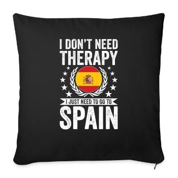Je n’ai pas besoin de thérapie, juste de l’Espagne - Housse de coussin décorative 45 x 45 cm - noir - Devant