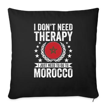 Je n’ai pas besoin de thérapie, juste au Maroc - Housse de coussin décorative 45 x 45 cm - noir - Devant