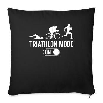 Triathlon Mode On - Triathlon Triathlon - Sofa pillowcase 17,3'' x 17,3'' (45 x 45 cm) - black - Front