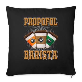 Propofol Barista - Laryngoscope Anesthesia Anesthesia - Sofa pillowcase 17,3'' x 17,3'' (45 x 45 cm) - black - Front