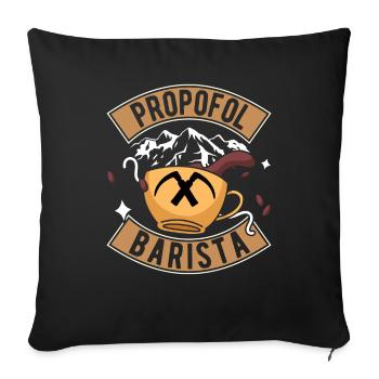 Propofol Barista - Laryngoskop Narkose Anästhesie - Sofakissenbezug 45 x 45 cm - Schwarz - Vorne