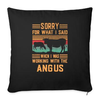 Désolé pour ce que j’ai dit, Angus - Housse de coussin décorative 45 x 45 cm - noir - Devant