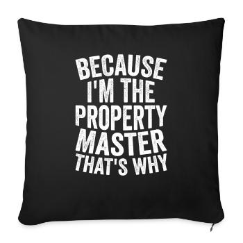 Parce que je suis le maître de propriété - Housse de coussin décorative 45 x 45 cm - noir - Devant