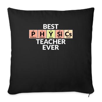 Meilleur professeur de physique de tous les temps - Housse de coussin décorative 45 x 45 cm - noir - Devant