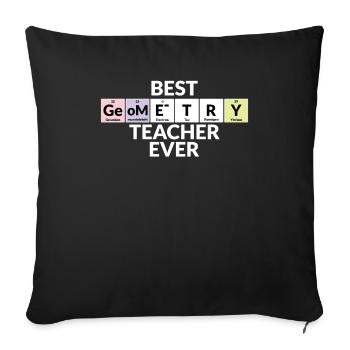 Meilleur professeur de géométrie de tous les temps - Housse de coussin décorative 45 x 45 cm - noir - Devant