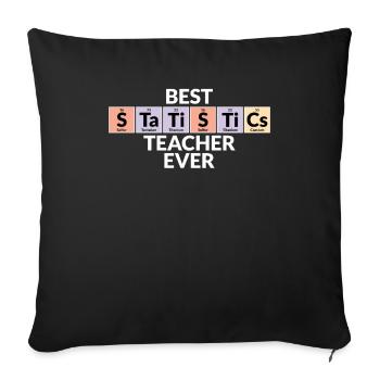 Meilleur professeur de statistiques de tous les temps - Housse de coussin décorative 45 x 45 cm - noir - Devant