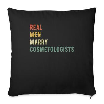 Real men marry beauticians - Sofa pillowcase 17,3'' x 17,3'' (45 x 45 cm) - black - Front
