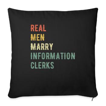 Real Men Marry Information Workers - Sofa pillowcase 17,3'' x 17,3'' (45 x 45 cm) - black - Front