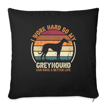 Hard work - Retro Greyhound - Sofa pillowcase 17,3'' x 17,3'' (45 x 45 cm) - black - Front