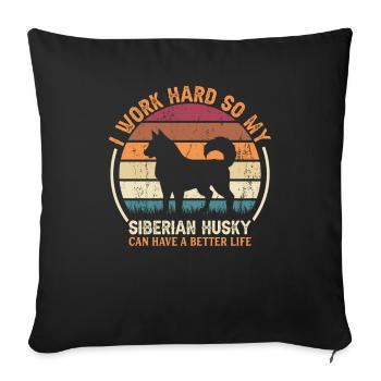 Work Hard - Retro Siberian Husky - Sofa pillowcase 17,3'' x 17,3'' (45 x 45 cm) - black - Front