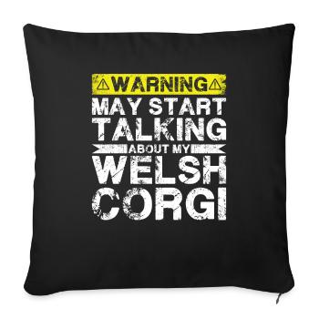 Speaking of Welsh Corgi - Sofa pillowcase 17,3'' x 17,3'' (45 x 45 cm) - black - Front