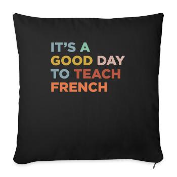 Teaching French teachers - Sofa pillowcase 17,3'' x 17,3'' (45 x 45 cm) - black - Front