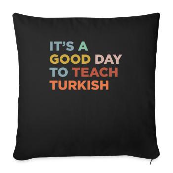Teaching Turkish Teachers - Sofa pillowcase 17,3'' x 17,3'' (45 x 45 cm) - black - Front