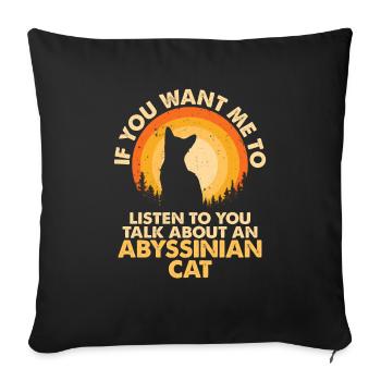 Écoutez parler de Chat d’Abyssinie - Housse de coussin décorative 45 x 45 cm - noir - Devant