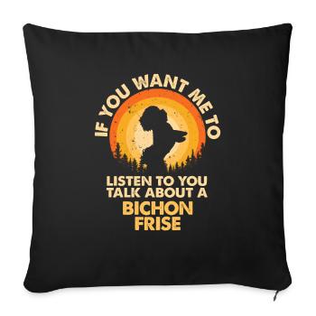 Parlez du chien Bichon Frise - Housse de coussin décorative 45 x 45 cm - noir - Devant