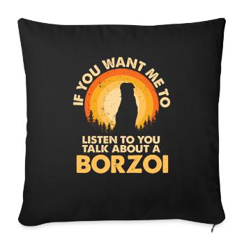 Sprechen Sie Über Hund Borzoi - Sofakissenbezug 45 x 45 cm - Schwarz - Vorne