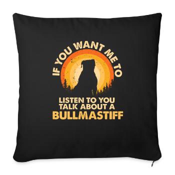 Talk about dog Bullmastiff - Sofa pillowcase 17,3'' x 17,3'' (45 x 45 cm) - black - Front