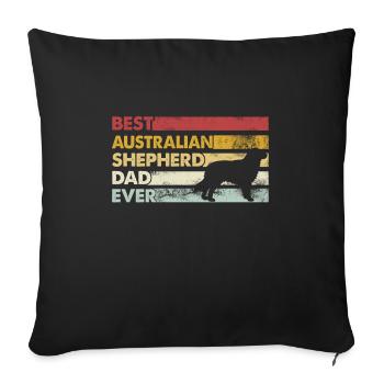 Meilleur père de tous les temps - Berger australien - Housse de coussin décorative 45 x 45 cm - noir - Devant