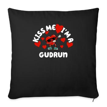 Küss mich - Valentins Tag Name Dabbing Herz Gudrun - Sofakissenbezug 45 x 45 cm - Schwarz - Vorne