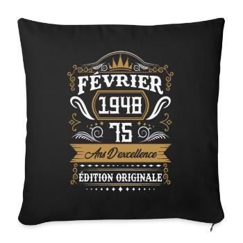 Février 1948 75 Ans Rétro Cadeau D'anniversaire - Housse de coussin décorative 45 x 45 cm - noir - Devant