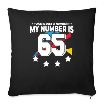L’âge n’est qu’un chiffre - 65e anniversaire - Housse de coussin décorative 45 x 45 cm - noir - Devant