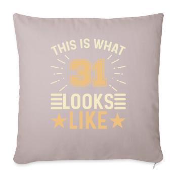 On dirait - 31 ans 31e anniversaire - Housse de coussin décorative 45 x 45 cm - taupe clair - Devant