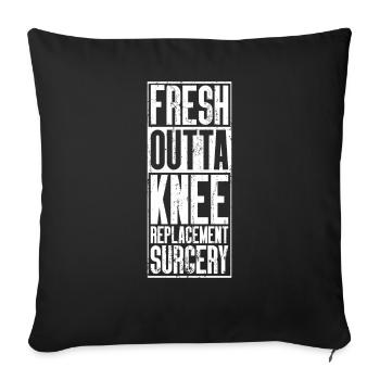 Fresh Outta Surgery - Knee Replacement - Sofa pillowcase 17,3'' x 17,3'' (45 x 45 cm) - black - Front