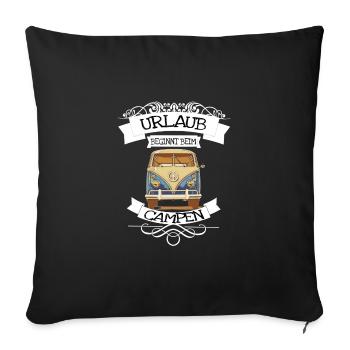Holidays begin with camping - Sofa pillowcase 17,3'' x 17,3'' (45 x 45 cm) - black - Front