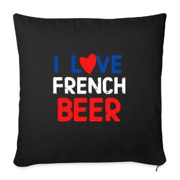 I love the French beer Cadeau Humour - Sofa pillowcase 17,3'' x 17,3'' (45 x 45 cm) - black - Front