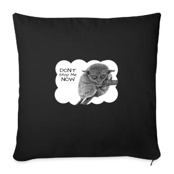 Maki, Tarsier, Koboldmaki, lustiger Spruch - Sofakissenbezug 45 x 45 cm - Schwarz - Vorne