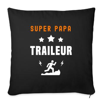 super papa traileur père papa trail - Housse de coussin décorative 45 x 45 cm - noir - Devant