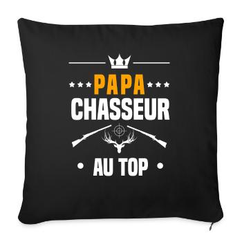 papa chasseur cerf au top cadeau papa chasse - Housse de coussin décorative 45 x 45 cm - noir - Devant