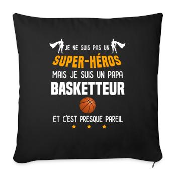papa basketteur super héros père basketball - Housse de coussin décorative 45 x 45 cm - noir - Devant