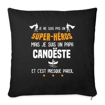 papa canoëiste super héros père canoë - Housse de coussin décorative 45 x 45 cm - noir - Devant