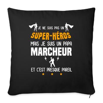papa marcheur super héros père marche - Housse de coussin décorative 45 x 45 cm - noir - Devant